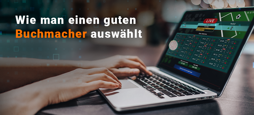 how to choose a good bookmaker