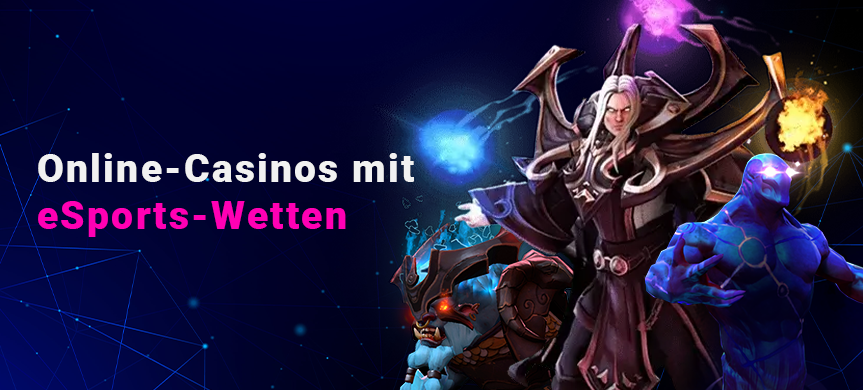 Online Casinos mit eSports-wetten