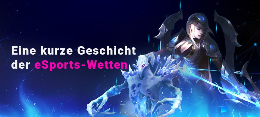 eSports Betting History